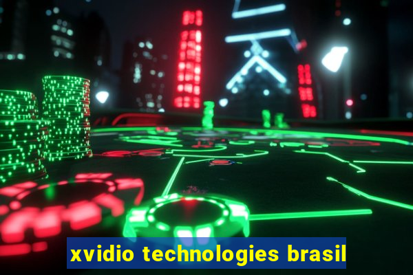 xvidio technologies brasil