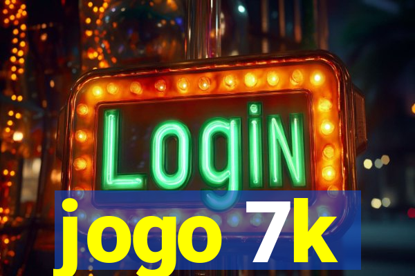 jogo 7k