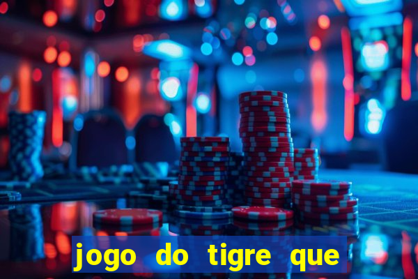 jogo do tigre que dao bonus no cadastro