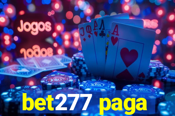 bet277 paga