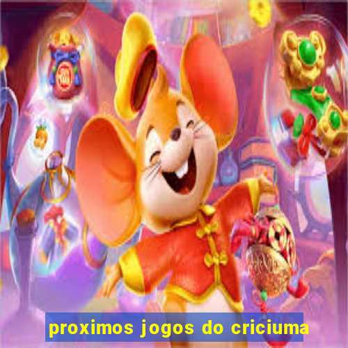 proximos jogos do criciuma