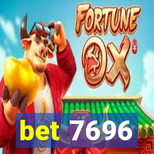 bet 7696