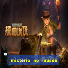 mistério no museu imperial pdf grátis