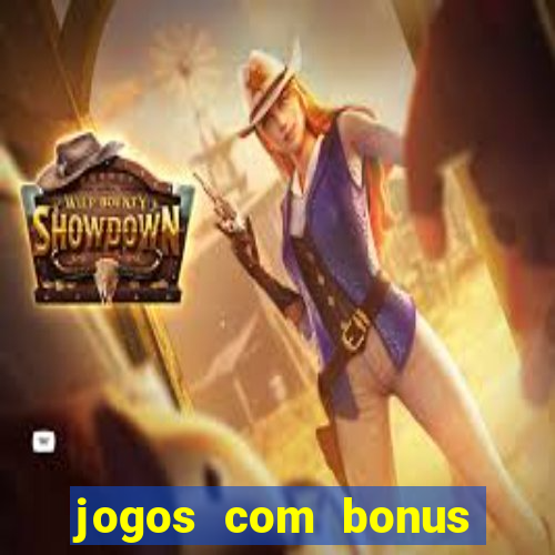 jogos com bonus sem deposito