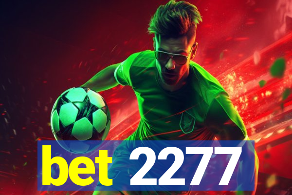 bet 2277