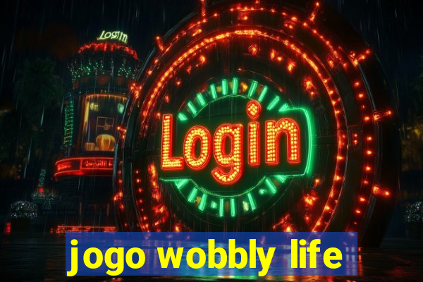 jogo wobbly life