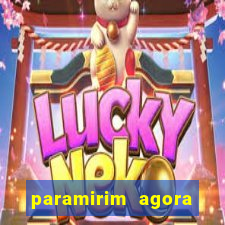 paramirim agora notícias recentes