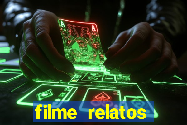 filme relatos selvagens completo dublado