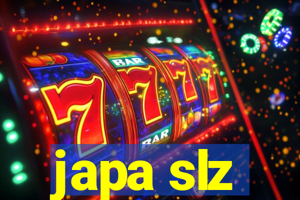 japa slz