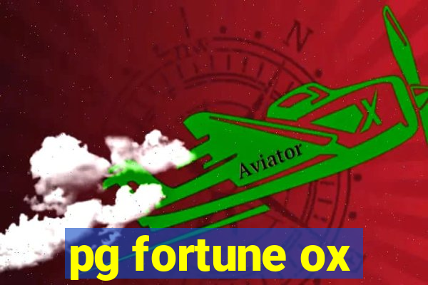 pg fortune ox