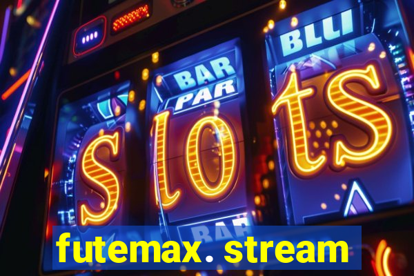 futemax. stream