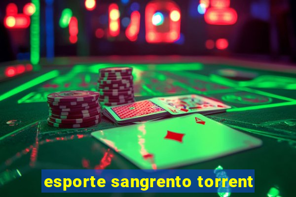 esporte sangrento torrent