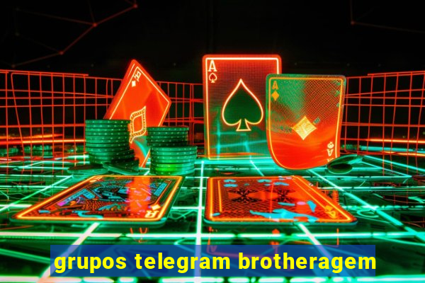 grupos telegram brotheragem