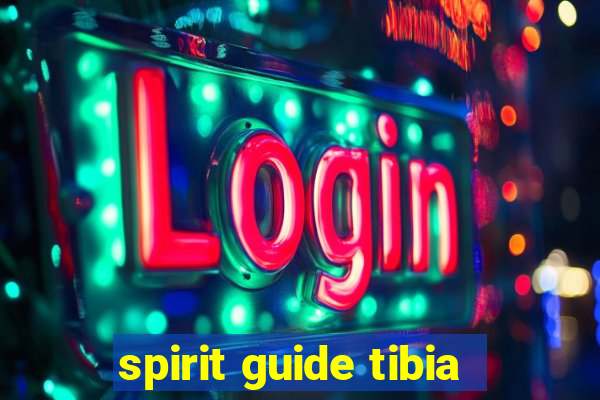 spirit guide tibia