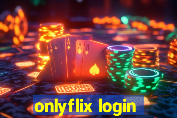 onlyflix login