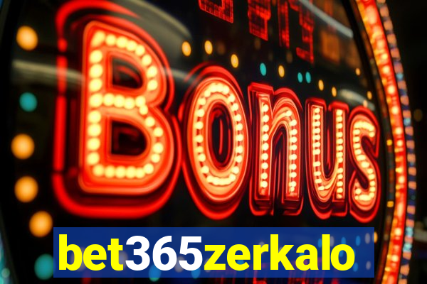 bet365zerkalo