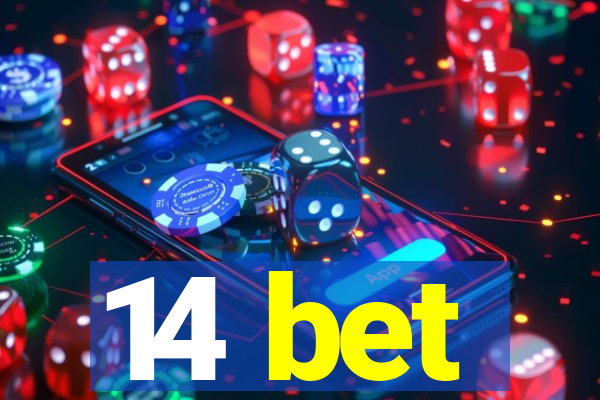 14 bet