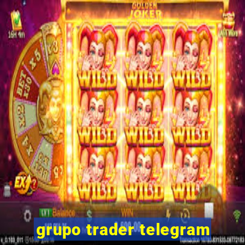 grupo trader telegram