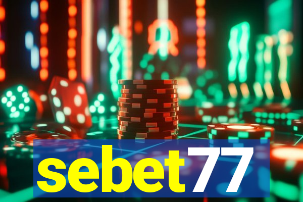 sebet77