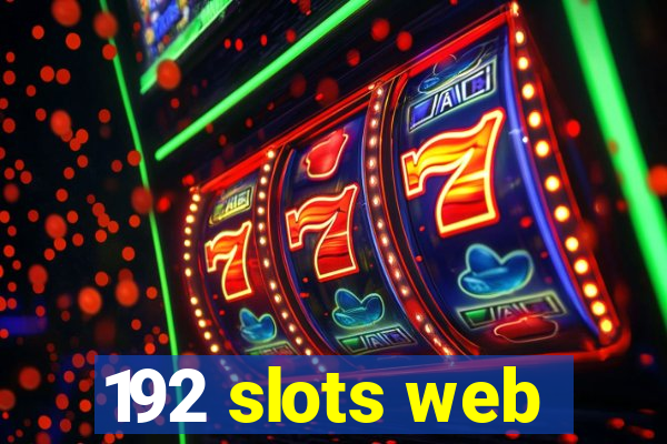 192 slots web