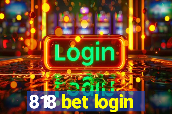 818 bet login