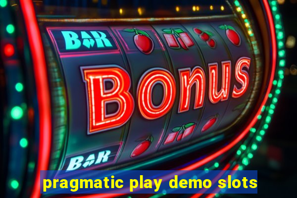 pragmatic play demo slots