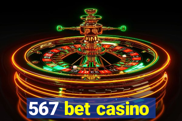 567 bet casino