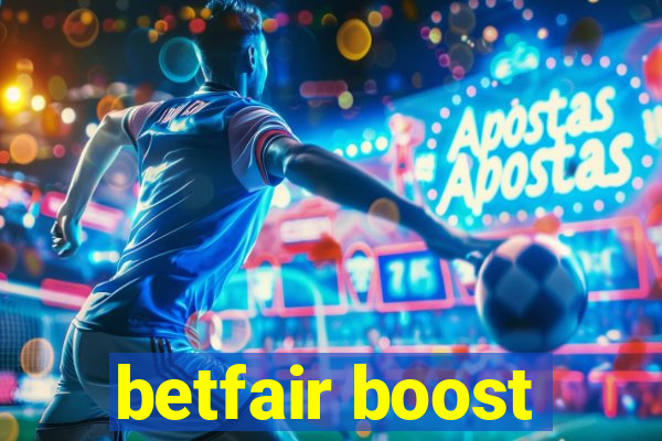 betfair boost