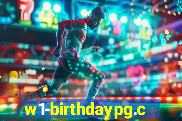 w1-birthdaypg.com