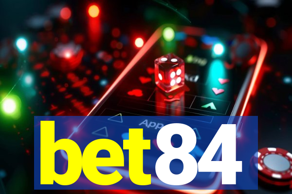 bet84