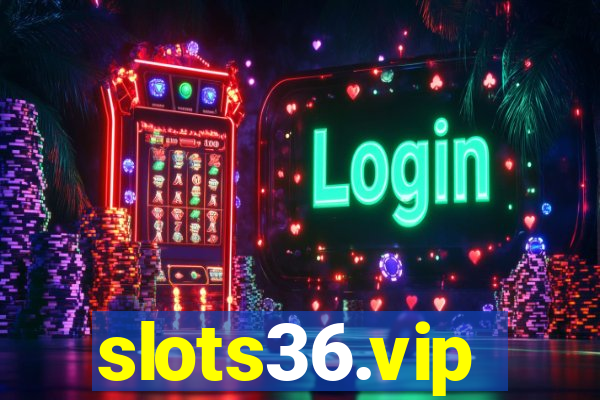 slots36.vip