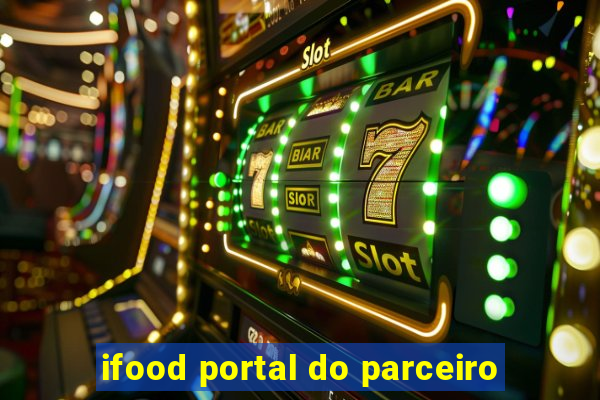 ifood portal do parceiro