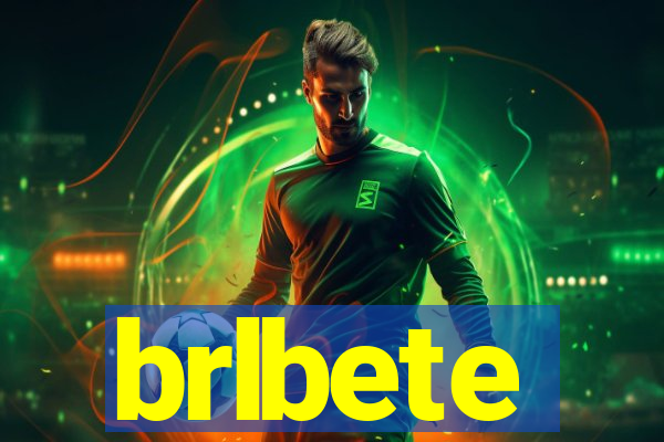 brlbete