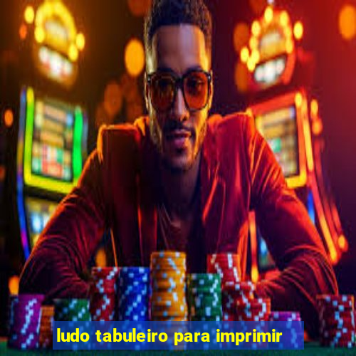 ludo tabuleiro para imprimir