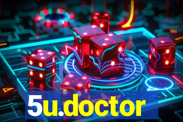 5u.doctor