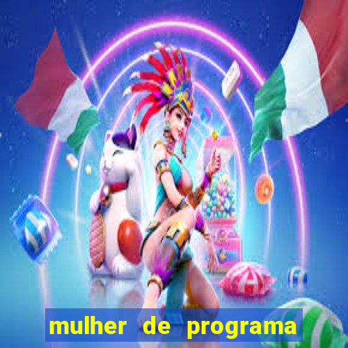 mulher de programa de salvador