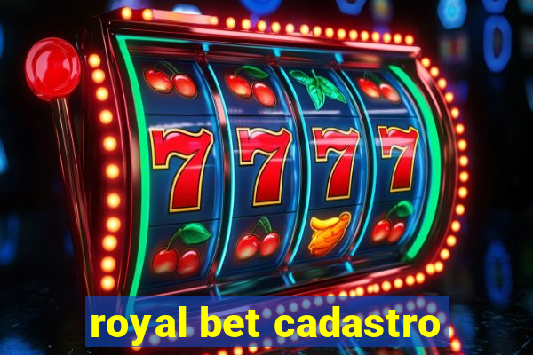 royal bet cadastro