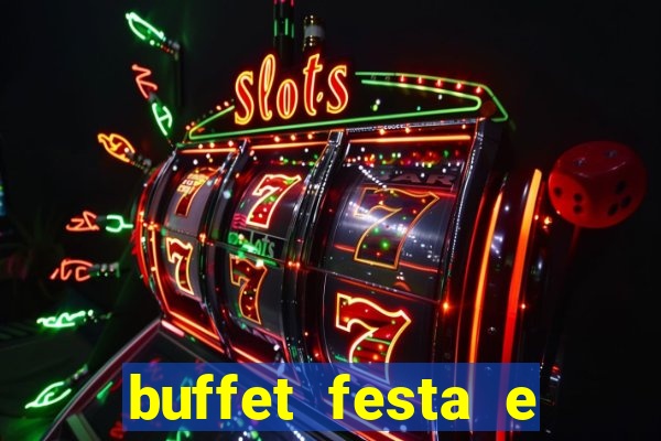 buffet festa e magia vinhedo