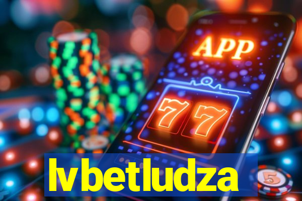 lvbetludza