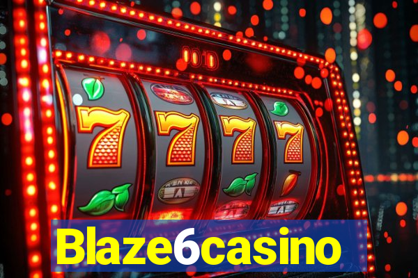 Blaze6casino