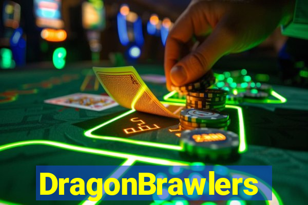 DragonBrawlers