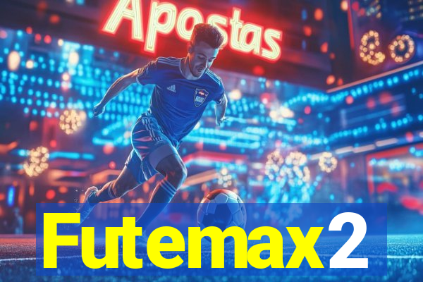 Futemax2