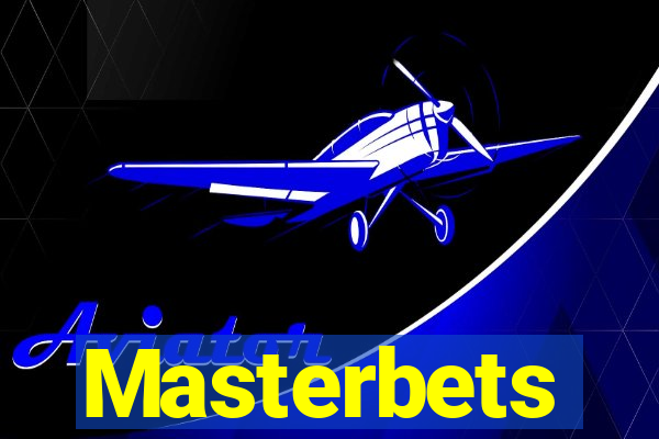 Masterbets