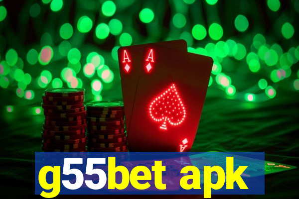 g55bet apk