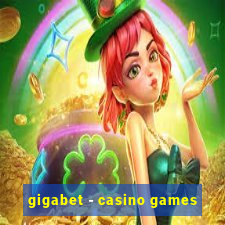 gigabet - casino games