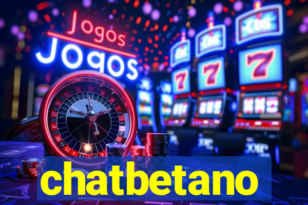 chatbetano