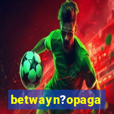 betwayn?opaga