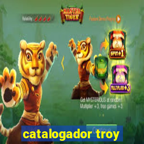 catalogador troy