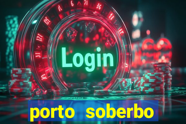 porto soberbo argentina compras