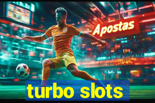 turbo slots